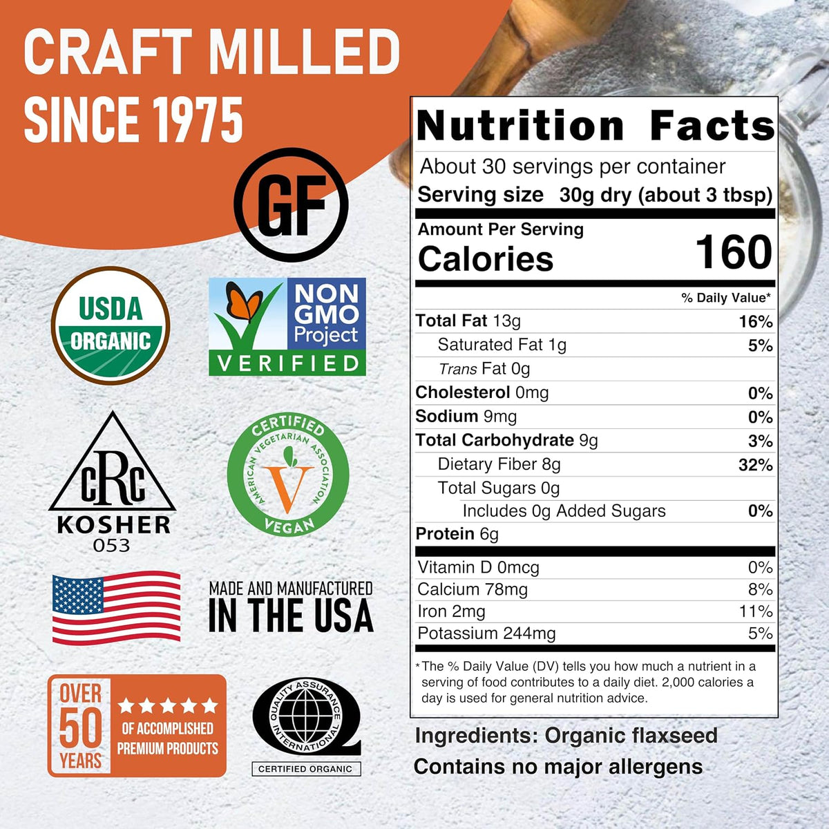 Nutrition Facts and ingredients for Organic Golden Flaxseed, 2 lb — Great River Milling.